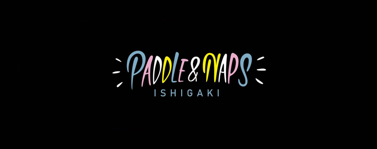PADDLE&NAPSブログ
